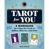 Tarot for You: A Workbook for Using the Cards to Reflect, Discover, and Grow - Paperback