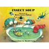 Insect Soup - Hardcover