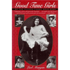 Good Time Girls of the Alaska-Yukon Gold Rush - Paperback