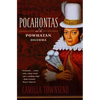 Pocahontas and the Powhatan Dilemma: The American Portraits Series - Paperback