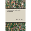Mathematical Analysis for Economists - Paperback