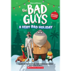 DreamWorks the Bad Guys: A Very Bad Holiday Novelization - Paperback