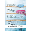 3 Sleuths, 2 Dogs, 1 Murder: A Sleuth Sisters Mystery - Paperback
