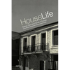 House Life: Space, Place and Family in Europe - Paperback