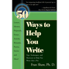 50 Ways to Help You Write - Paperback