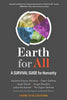 Earth for All: A Survival Guide for Humanity - Paperback