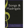 Claudio Monteverdi: Songs and Madrigals in Parallel Translation - Hardcover