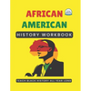 African American History Workbook: Teach Black History All Year Long - Paperback