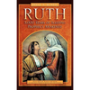 Ruth 3,000 Years of Sleeping Prophecy Awakened - Hardcover