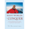 Many Worlds to Conquer - Paperback