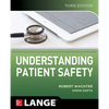 Understanding Patient Safety, Third Edition - Paperback