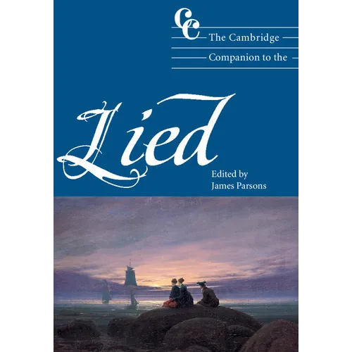 The Cambridge Companion to the Lied - Hardcover