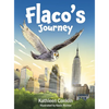 Flaco's Journey - Hardcover