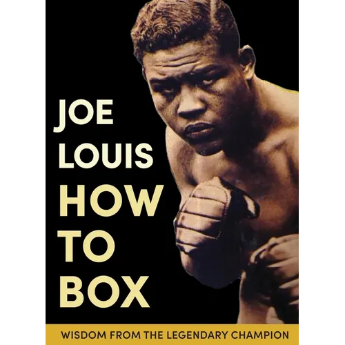 Joe Louis' How to Box - Paperback