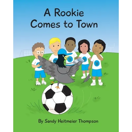 A Rookie Comes to Town - Paperback