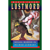 Lustmord: Sexual Murder in Weimar Germany - Paperback