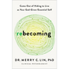 Rebecoming - Hardcover