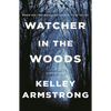 Watcher in the Woods: A Rockton Novel - Paperback