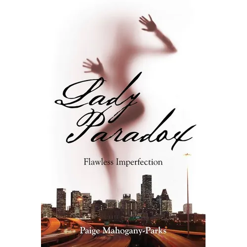 Lady Paradox: Flawless Imperfection - Paperback