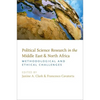 Political Science Research in the Middle East and North Africa: Methodological and Ethical Challenges - Paperback