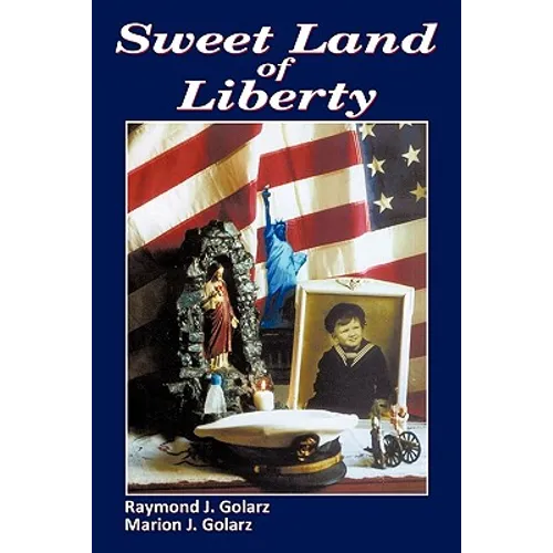 Sweet Land of Liberty - Paperback