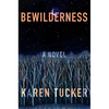 Bewilderness - Hardcover