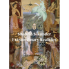 Shahzia Sikander: Extraordinary Realities - Paperback