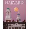 Harvard: A Living Portrait - Hardcover