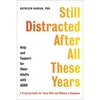 Still Distracted After All These Years: Help and Support for Older Adults with ADHD - Hardcover