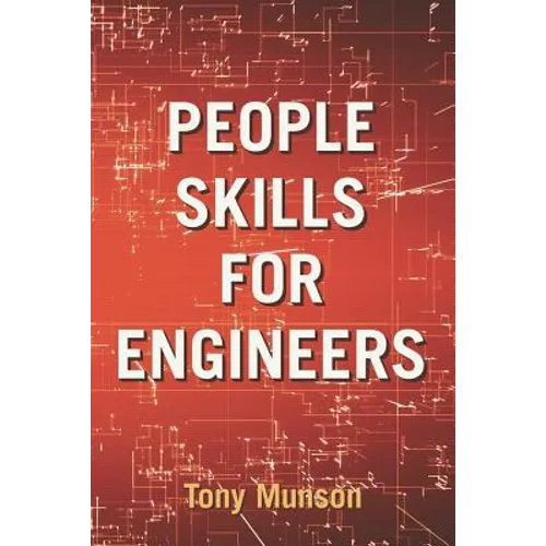 People Skills for Engineers - Paperback