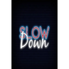 Slow down: The Things You Can See Only When You Slow Down: How to Be Calm in a Busy World. - Paperback