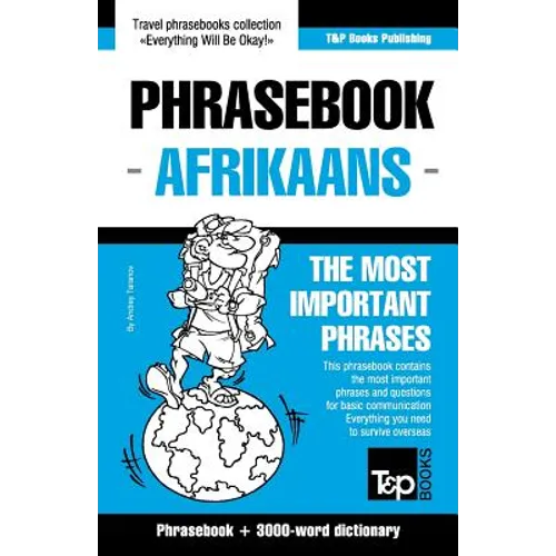 English-Afrikaans phrasebook and 3000-word topical vocabulary - Paperback