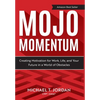 Mojo Momentum - Hardcover