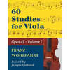 Wohlfahrt Franz 60 Studies, Op. 45: Volume 1 - Viola solo - Paperback