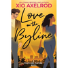 Love on the Byline: A Plays and Players Novel - Paperback