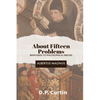 About Fifteen Problems: Responses to Philosophical Errors - Paperback