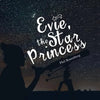Evie, the Star Princess - Paperback