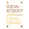 Social Ecology and Social Change - Paperback