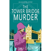 The Tower Bridge Murder - Paperback