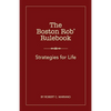 The Boston Rob Rulebook: Strategies for Life - Paperback