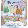 The Sweetest Season - Hardcover