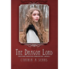 The Dragon Lord: The Fairy Princess Chronicles - Book 2 - Hardcover