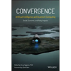 Convergence: Artificial Intelligence and Quantum Computing: Social, Economic, and Policy Impacts - Hardcover