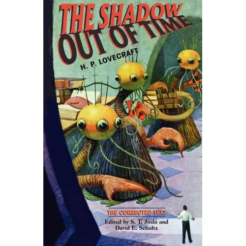 The Shadow Out of Time - Paperback