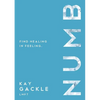 A Numb: Find Healing in Feeling - Paperback