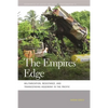 The Empires' Edge: Militarization, Resistance, and Transcending Hegemony in the Pacific - Paperback