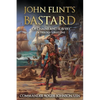 John Flint's Bastard: Of Chains and Slavery A Trilogy: Part One - Paperback