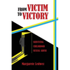 From Victim to Victory: Surviving Childhood Sexual Abuse - Paperback