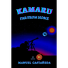 Kamaru: Far from Home - Paperback