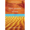 Faint Promise of Rain - Paperback